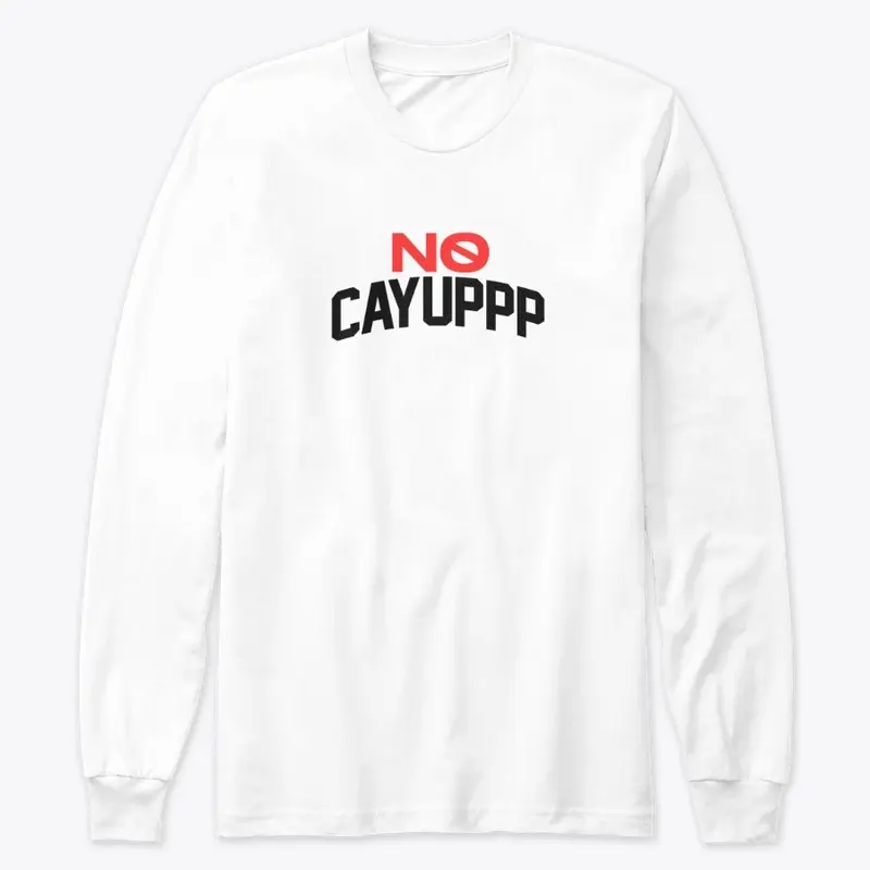 NO CAYUPPP (White)